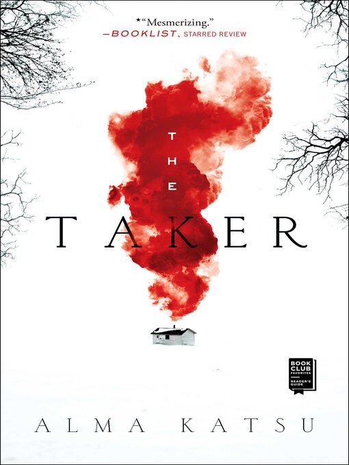 Title details for The Taker by Alma Katsu - Available
